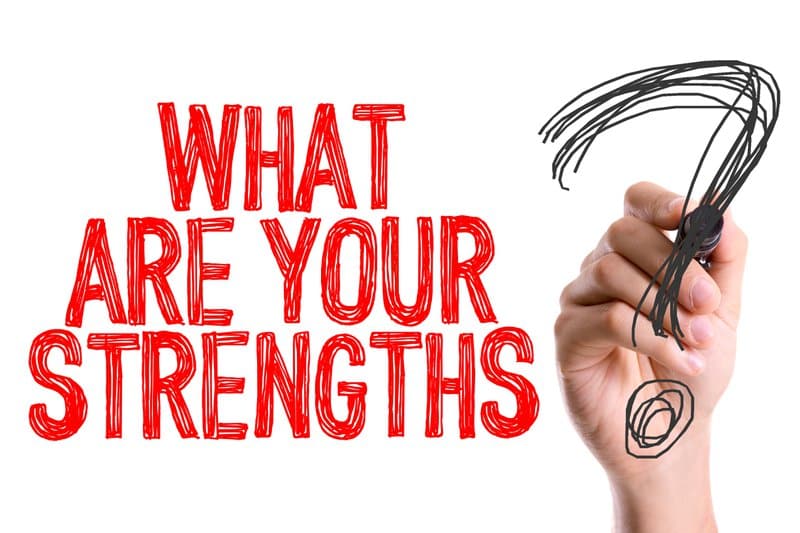 What are your strengths?