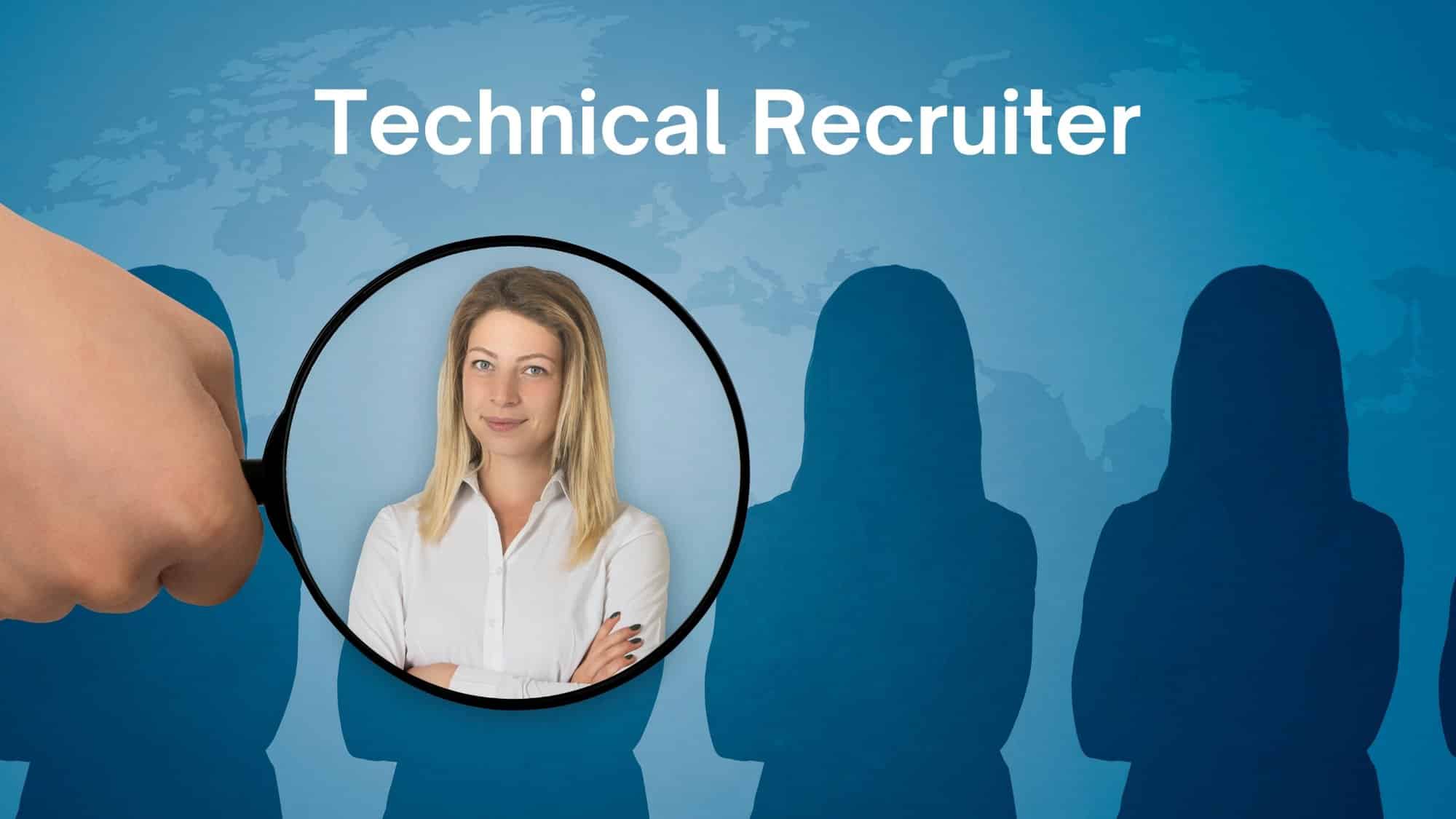 Technical recruiter