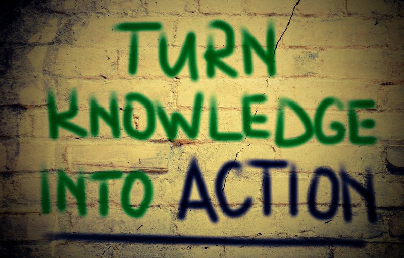 Great leaders turn knowledge into action