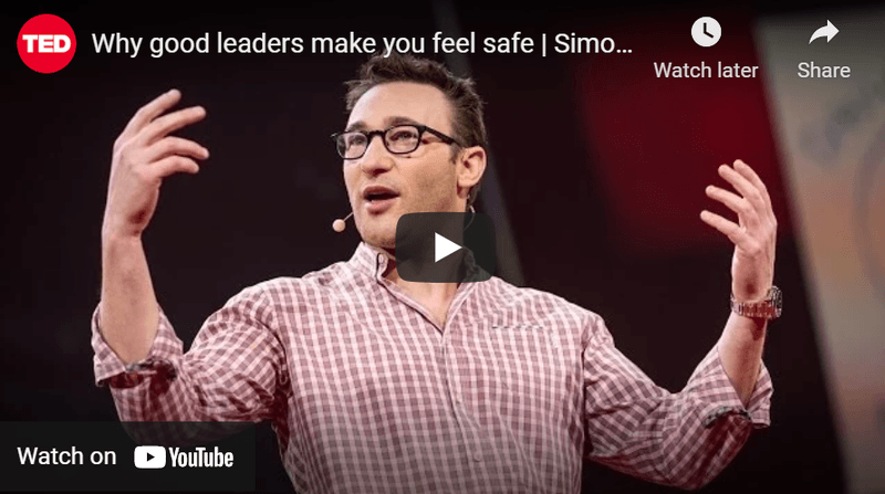 Ted talk by Simon Sinek on Leadership